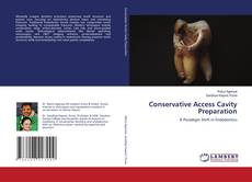 Capa do livro de Conservative Access Cavity Preparation 