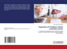 Capa do livro de Hepatitis of Children: Ratio and Risk Factor 