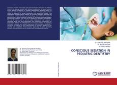 Capa do livro de CONSCIOUS SEDATION IN PEDIATRIC DENTISTRY 