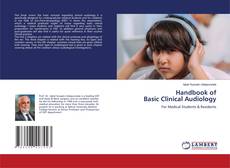 Couverture de Handbook of Basic Clinical Audiology