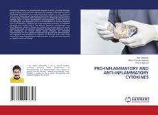 PRO-INFLAMMATORY AND ANTI-INFLAMMATORY CYTOKINES的封面