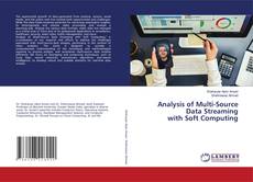 Обложка Analysis of Multi-Source Data Streaming with Soft Computing