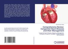 Copertina di Comprehensive Review: Congenital Heart Diseases and their Management