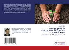 Обложка Emerging Role of Nanofertilizer in Different Vista of Plant