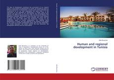 Bookcover of Human and regional development in Tunisia