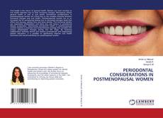Copertina di PERIODONTAL CONSIDERATIONS IN POSTMENOPAUSAL WOMEN