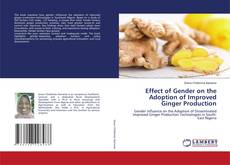 Copertina di Effect of Gender on the Adoption of Improved Ginger Production