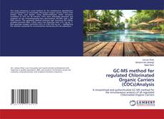Borítókép a  GC-MS method for regulated Chlorinated Organic Carriers (COCs)Analysis - hoz