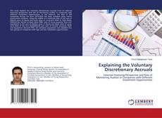 Copertina di Explaining the Voluntary Discretionary Accruals