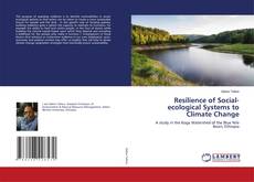 Copertina di Resilience of Social-ecological Systems to Climate Change