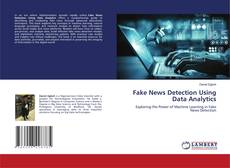 Bookcover of Fake News Detection Using Data Analytics