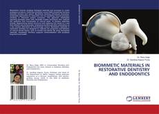 Обложка BIOMIMETIC MATERIALS IN RESTORATIVE DENTISTRY AND ENDODONTICS