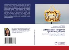 Bookcover of Orthognathic surgery in syndromic patients