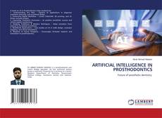 ARTIFICIAL INTELLIGENCE IN PROSTHODONTICS的封面