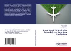 Science and Technologies behind Green Hydrogen Production的封面