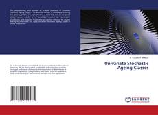 Univariate Stochastic Ageing Classes的封面