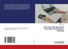 Couverture de Earnings Manipulation through Classification Shifting