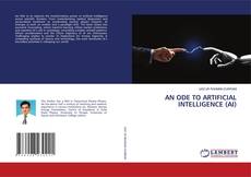 Buchcover von AN ODE TO ARTIFICIAL INTELLIGENCE (AI)