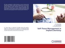 Borítókép a  Soft Tissue Management in Implant Dentistry - hoz