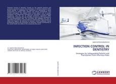 INFECTION CONTROL IN DENTISTRY的封面