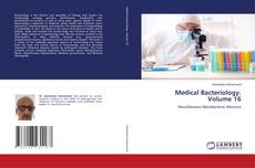 Copertina di Medical Bacteriology. Volume 16