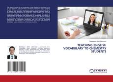Borítókép a  TEACHING ENGLISH VOCABULARY TO CHEMISTRY STUDENTS - hoz