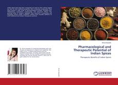 Borítókép a  Pharmacological and Therapeutic Potential of Indian Spices - hoz