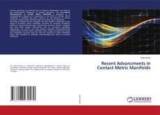 Copertina di Recent Advancments in Contact Metric Manifolds