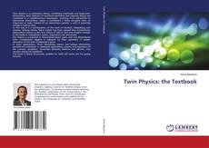 Twin Physics: the Textbook的封面