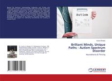Portada del libro de Brilliant Minds, Unique Paths - Autism Spectrum Disorder