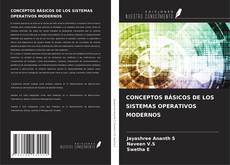 Copertina di CONCEPTOS BÁSICOS DE LOS SISTEMAS OPERATIVOS MODERNOS