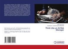 Обложка Think Like an AI Risk Manager