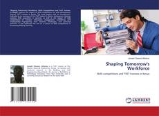 Shaping Tomorrow's Workforce的封面