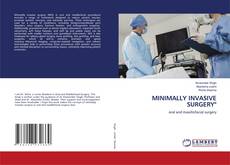 Portada del libro de MINIMALLY INVASIVE SURGERY"