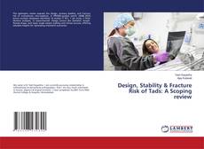 Copertina di Design, Stability & Fracture Risk of Tads: A Scoping review