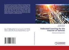 Copertina di Federated Learning for the Internet of Vehicles