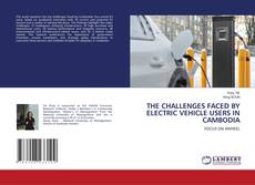Copertina di THE CHALLENGES FACED BY ELECTRIC VEHICLE USERS IN CAMBODIA