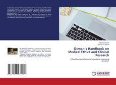 Couverture de Osman’s Handbook on Medical Ethics and Clinical Research