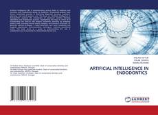 Copertina di ARTIFICIAL INTELLIGENCE IN ENDODONTICS