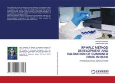 Couverture de RP-HPLC METHOD DEVELOPMENT AND VALIDATION OF COMBINED DRUG IN BULK