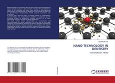 Copertina di NANO-TECHNOLOGY IN DENTISTRY