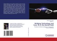 Copertina di Bridging Technology and Care: AI in the Dental Field