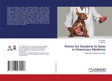 Copertina di Points for Students to Note in Veterinary Medicine