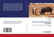 Copertina di Swine Farm Managemental Practices