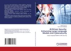 Buchcover von AI-Driven Security: Enhancing Large Language Models and Cybersecurity