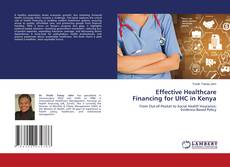 Portada del libro de Effective Healthcare Financing for UHC in Kenya