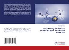 Capa do livro de Basic theory of electron scattering with atoms and molecules 