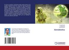 Copertina di Xenobiotics