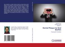 Buchcover von Dental Plaque to Oral Biofilm