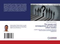 Copertina di The causes and consequences of rural and urban exodus